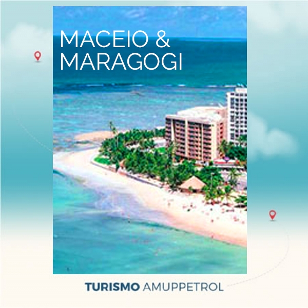 MACEIO/MARAGOGI-BRASIL |TURISMO AMUPPETROL